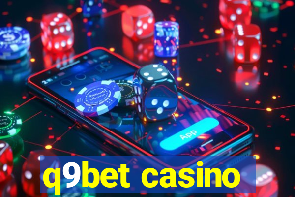 q9bet casino